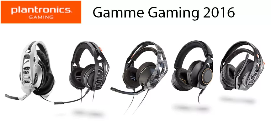 gamme 2016 casques gaming Plantronics RIG