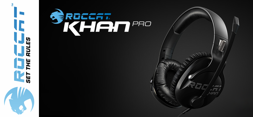 Test Roccat Khan Pro – Casque stéréo | PC / Mac / PS4 / Xbox One / Mobile