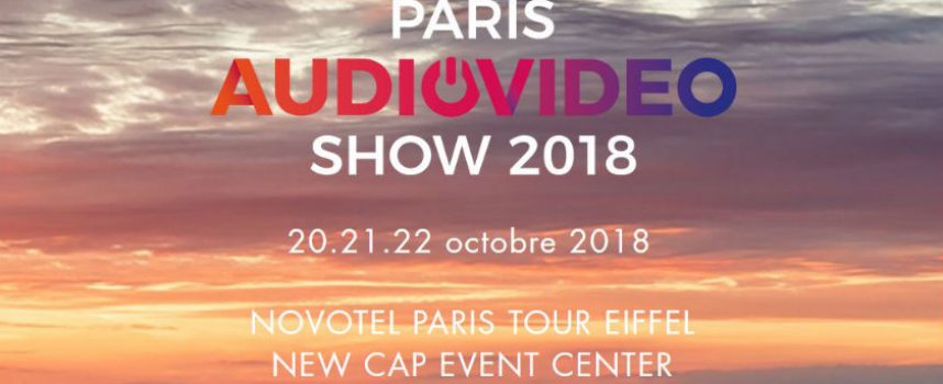 Rendez-vous au salon Paris Audio Video Show 2018